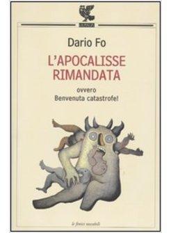 APOCALISSE RIMANDATA OVVERO BENVENUTA CATASTROFE! (L')