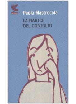 NARICE DEL CONIGLIO (LA)
