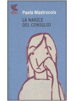 NARICE DEL CONIGLIO (LA)