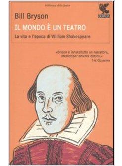 MONDO E' UN TEATRO (IL)