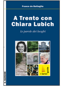 TRENTO CON CHIARA LUBICH (A)
