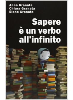 SAPERE E' UN VERBO ALL'INFINITO