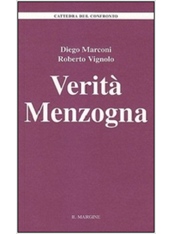 VERITA' MENZOGNA