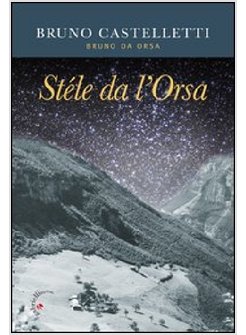 STE'LE DA L'ORSA