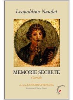 MEMORIE SECRETE. GIORNALE