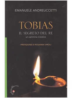 TOBIAS IL SEGRETO DEL RE