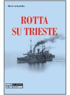 ROTTA SU TRIESTE