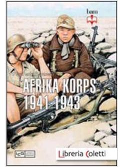 AFRIKA KORPS 1941-1943