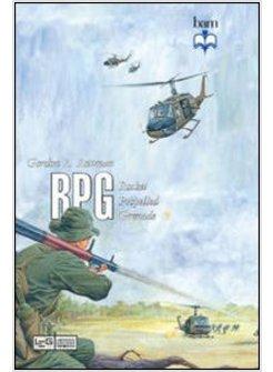 RPG. ROCKET PROPELLED GRENADE