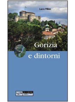 GORIZIA E DINTORNI