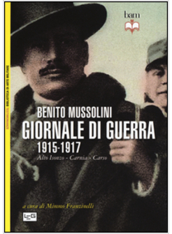 GIORNALE DI GUERRA. 1915-1917