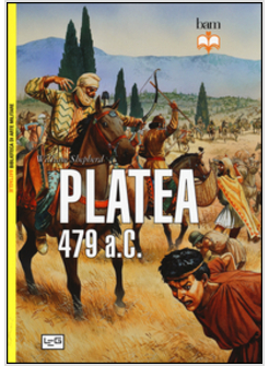 BATTAGLIA DI PLATEA. 479 A. C. (LA)