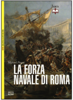 LA FORZA NAVALE DI ROMA