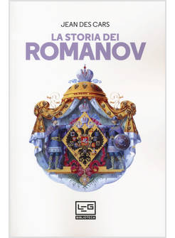 LA STORIA DEI ROMANOV