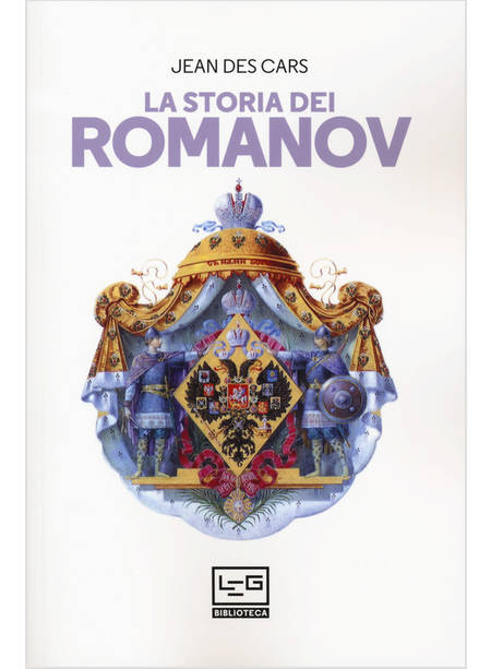 LA STORIA DEI ROMANOV