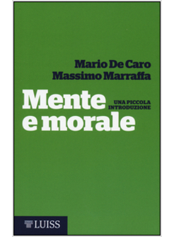 MENTE E MORALE. UNA PICCOLA INTRODUZIONE