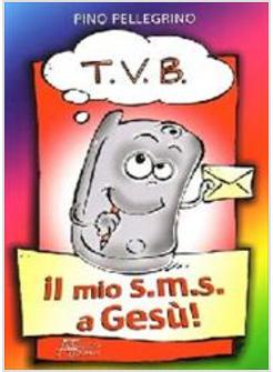 TVB IL MIO SMS A GESU'