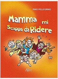 MAMMA MI SCAPPA DA RIDERE