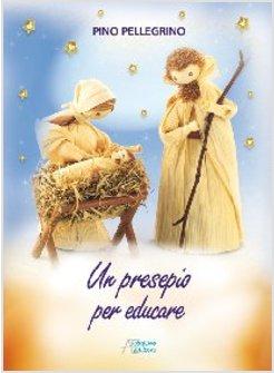 PRESEPIO PER EDUCARE (UN)