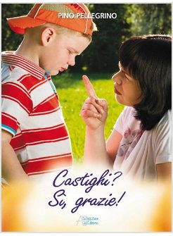 CASTIGHI? SI, GRAZIE!
