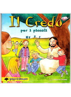 IL CREDO PER I PICCOLI