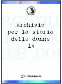 ARCHIVIO PER LA STORIA DELLE DONNE