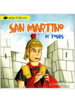 SAN MARTINO DI TOURS. IL PICCOLO GREGGE