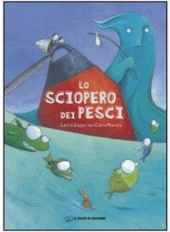 LO SCIOPERO DEI PESCI