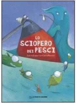 LO SCIOPERO DEI PESCI