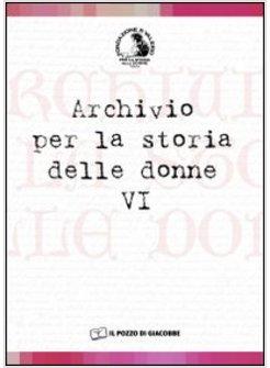 ARCHIVIO PER LA STORIA DELLE DONNE