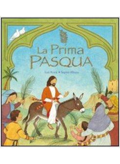 PRIMA PASQUA (LA)