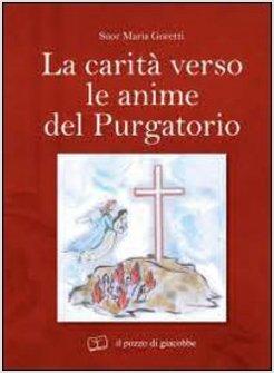 CARITA' VERSO LE ANIME DEL PURGATORIO