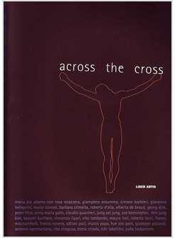 ACROSS THE CROSS