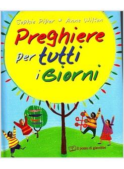 PREGHIERE PER TUTTI I GIORNI