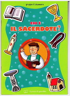 CHI E' IL SACERDOTE