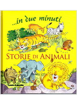 STORIE DI ANIMALI IN DUE MINUTI