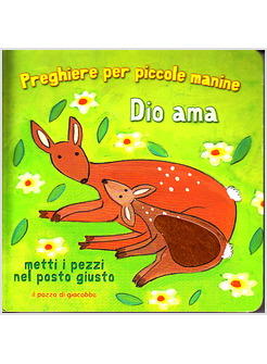 DIO AMA PREGHIERE PER PICCOLE MANINE