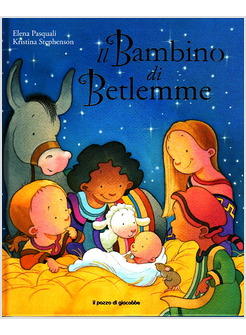 IL BAMBINO DI BETLEMME 