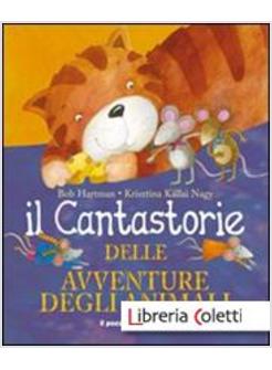 IL CANTASTORIE DELLE AVVENTURE DEGLI ANIMALI