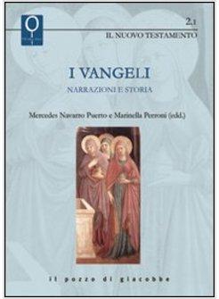 I VANGELI. NARRAZIONE E STORIA