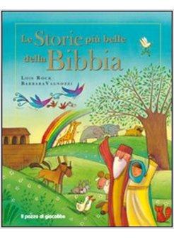 LE STORIE PIU' BELLE DELLA BIBBIA