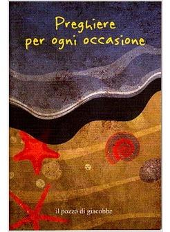 PREGHIERE PER OGNI OCCASIONE