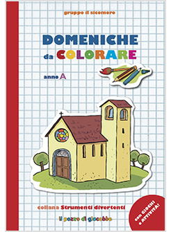 DOMENICHE DA COLORARE. ANNO A