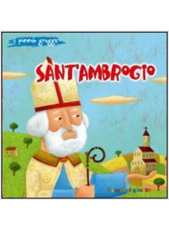 SANT'AMBROGIO. IL PICCOLO GREGGE