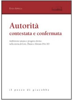 AUTORITA' CONTESTATA E CONFERMATA
