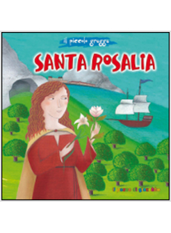 SANTA ROSALIA. IL PICCOLO GREGGE