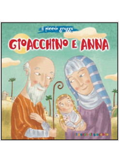 GIOACCHINO E ANNA. IL PICCOLO GREGGE