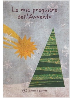 LE MIE PREGHIERE DELL'AVVENTO