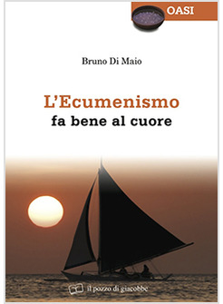 L'ECUMENISMO FA BENE AL CUORE