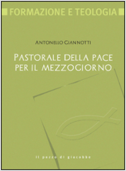 PASTORALE DELLA PACE PER IL MEZZOGIORNO